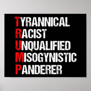 Anti Trump lustiges Akronym Poster