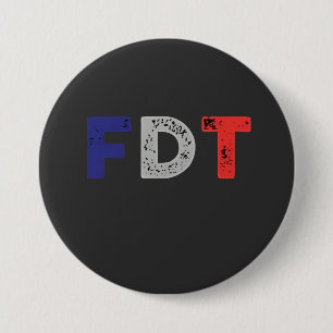 Anti Trump Maga FDT Widerstandskraft gegen Demokra Button