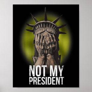Anti Trump nicht mein Präsident Teeshirt widersteh Poster