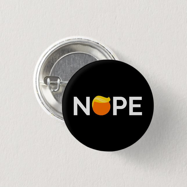 Anti-Trump - Nope Edition Button (Vorne & Hinten)
