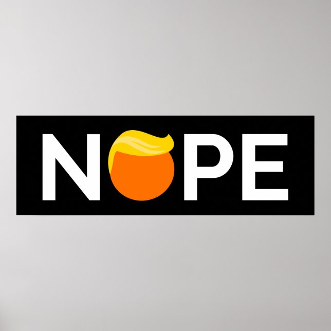 Anti-Trump - Nope Edition Poster (Vorne)