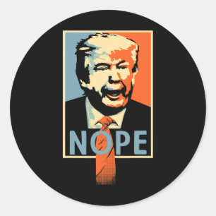 Anti-Trump-Nope-Poster-Widerstandsszenario Runder Aufkleber