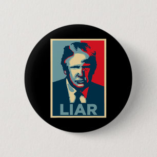 Anti Trump Obama Hoffnungsposter Lügner Button
