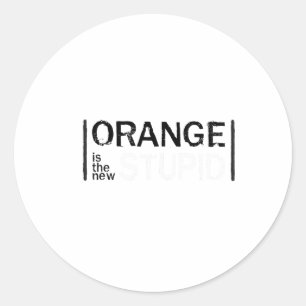 Anti-Trump Orange New Stupid Funny Runder Aufkleber