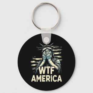 Anti-Trump Politik Und Demokratie Wtf Amerika _1 Schlüsselanhänger