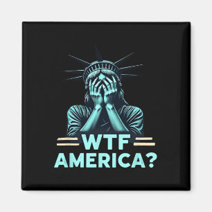 Anti-Trump-Politik Und Demokratie Wtf Amerika 2 Magnet