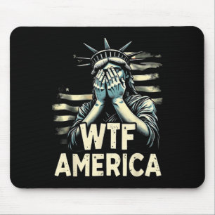 Anti-Trump Politik und Demokratie Wtf Amerika Mousepad