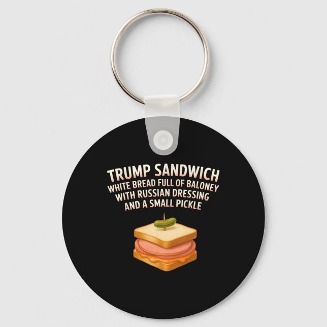 Anti Trump Sandwich Sign Funny Donald Schlüsselanhänger (Vorderseite)