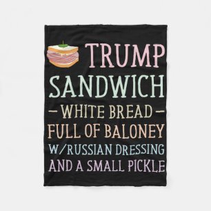 Anti Trump Sandwich Sign Funny Fleecedecke