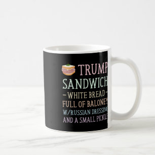 Anti Trump Sandwich Sign Funny Kaffeetasse
