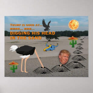 Anti Trump / seinen Kopf im Sand graben, Poster