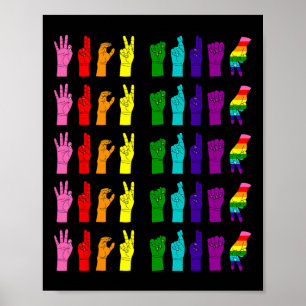 Anti Trump Subtle Sign Language ASL LGBTQ Pride 20 Poster