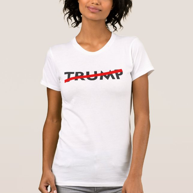 Anti Trump T-Shirt (Vorderseite)