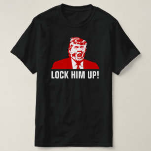 Anti-Trump-T - Shirt: "LOCK IHN AUF!" T-Shirt