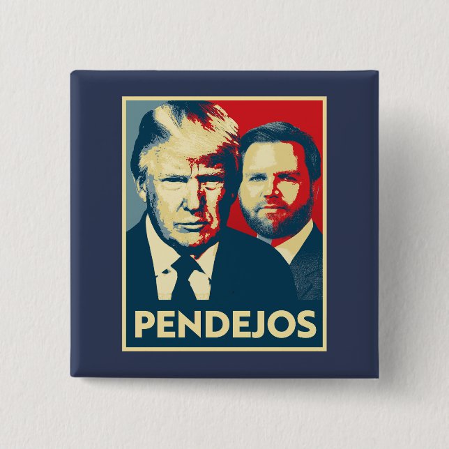 Anti Trump Vance - Pendejos Button (Vorderseite)