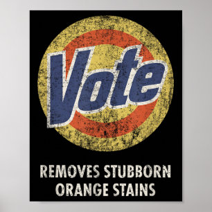 Anti-Trump Vote Wäscherei Detergent Funny Vintag Poster