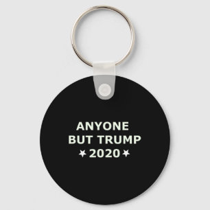 Anti-trump Wahl 2020 Jeder außer Trump Schlüsselanhänger