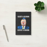 Anti-Trump Wähle einen Clown, erwarte einen Zirku