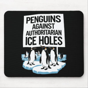 Anti Trump widersetzt Pinguine gegen Autoritäre I Mousepad