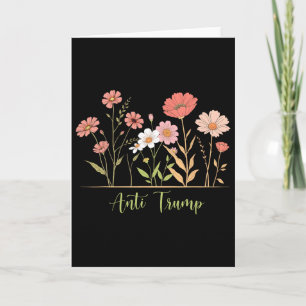 Anti-Trump Widerstand Blumen Botanisch Liberaler A Karte