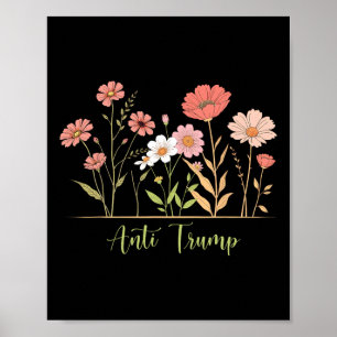 Anti-Trump Widerstand Blumen Botanisch Liberaler A Poster