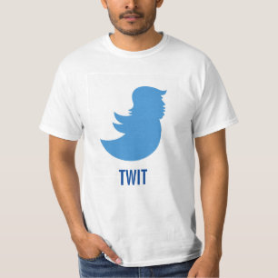 Anti-Trumpf T - Shirt: Donald Trump "TWIT " T-Shirt
