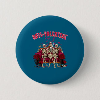 Anti Valentine Club Skeleton Funny Single Valentin Button