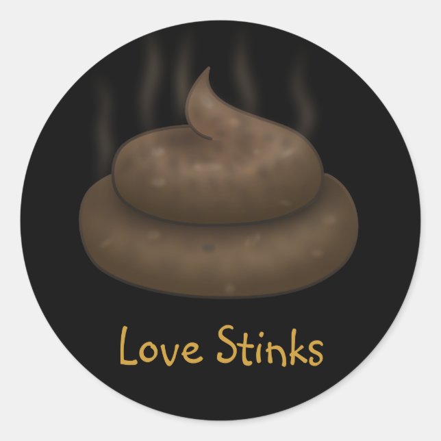 Anti-Valentine: Liebe ist nur ein Haufen Mist Runder Aufkleber (Vorderseite)