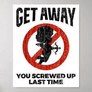 Anti-Valentine Sarcastic Cupid Zitat Funny Gift Poster
