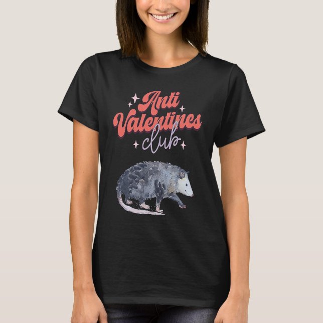 Anti Valentines Club Possum T-Shirt (Vorderseite)