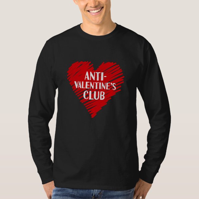 Anti Valentine's Club Single Awareness Day 2023 V  T-Shirt (Vorderseite)