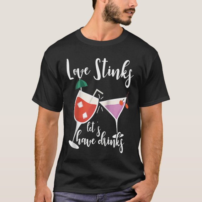 Anti Valentine's Day Single And Happy Valentines D T-Shirt (Vorderseite)