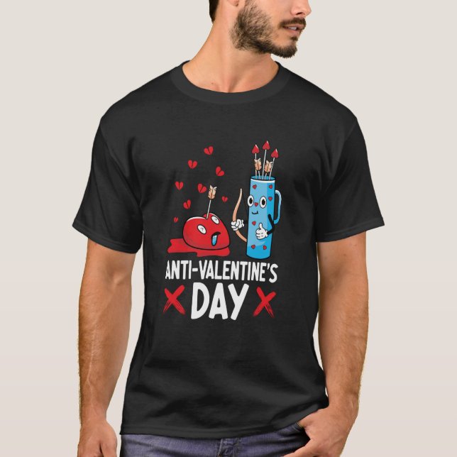 Anti Valentine's Day Valentines Day Arrows Single  T-Shirt (Vorderseite)