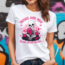 Anti Valentins-Rosen sind rot Blah Blah T-Shirt