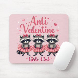 Anti Valentinstag Lustiger Waschbär Cute Kawaii Mousepad