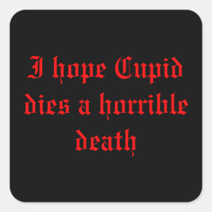 Anti ~ Valentinstag Quadratischer Aufkleber