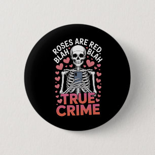 Anti Valentinstag Rosen sind rot Blah True Crime S Button