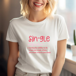 Anti-Valentinstag-Sin-Gle T-Shirt