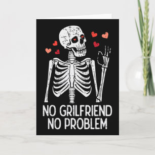 Anti Valentinstag Skelett Kein Freundin Problem Karte