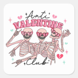 Anti-Valentinstag-Skelette Quadratischer Aufkleber