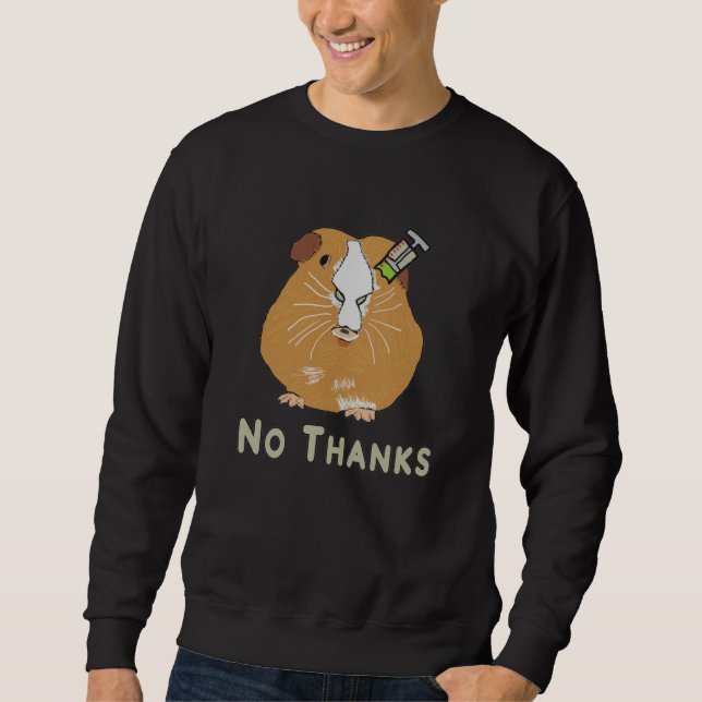 Anti Vax Guinea Sweatshirt (Vorderseite)