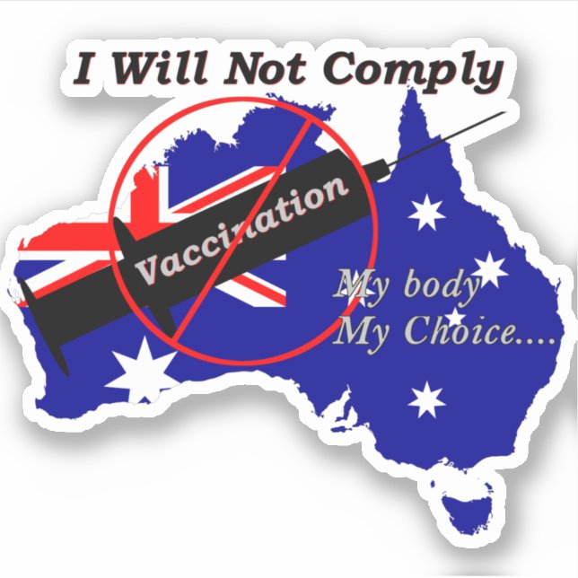 Anti Vax My Body My Choice Australian Flag Aufkleber (Vorderseite)