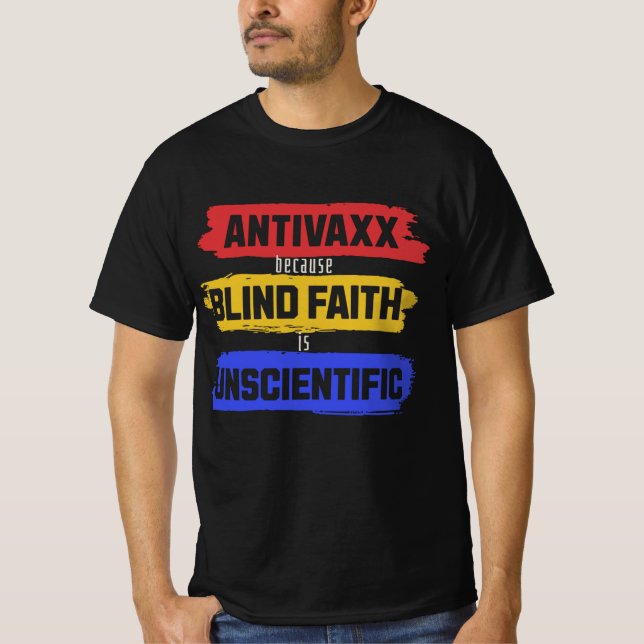 Anti Vaxx, Anti-Mandat, Antivaccin, Anti-Vaxx T-Shirt (Vorderseite)