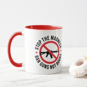 Anti-Waffen, Waffenkontrolle, verbiete Waffen nich Tasse