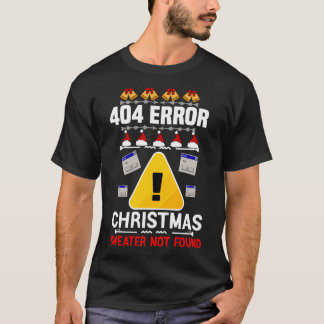 Anti Weihnachten Ugly Christmas 404 Fehler Weihnac T-Shirt