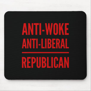 Antiberale Republikanische Anti-woke-Stimme Konser Mousepad