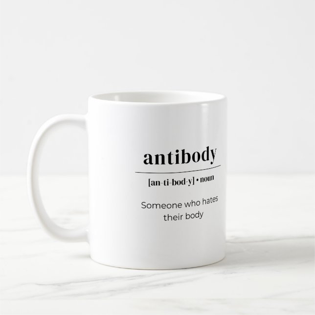 Antibody Dictionary Definition - Someone Who Hates Kaffeetasse (Links)