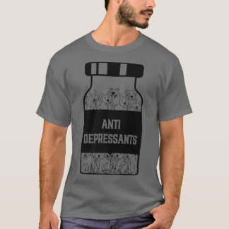 Antidepressants, Love Pitbull Smile, Dog Is Love P T-Shirt