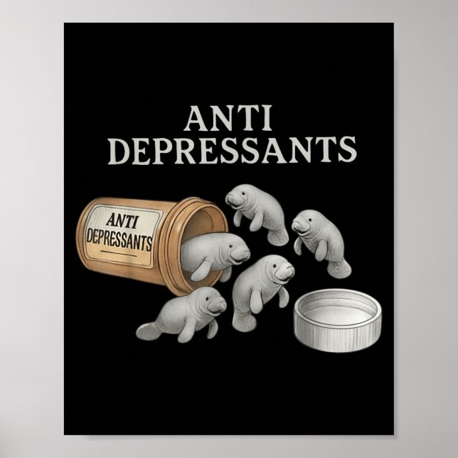 Antidepressiva Manatees  Poster (Vorne)