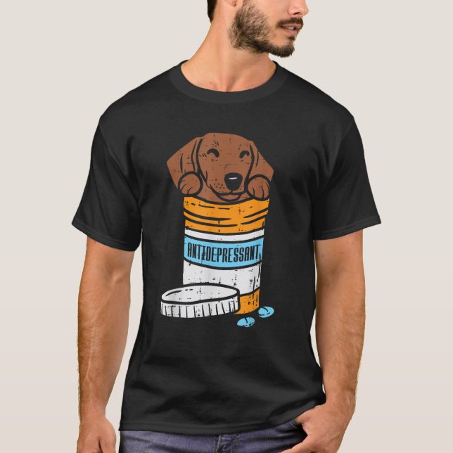 Antidepressive Dackel Weiner Wurst Tier T-Shirt (Vorderseite)